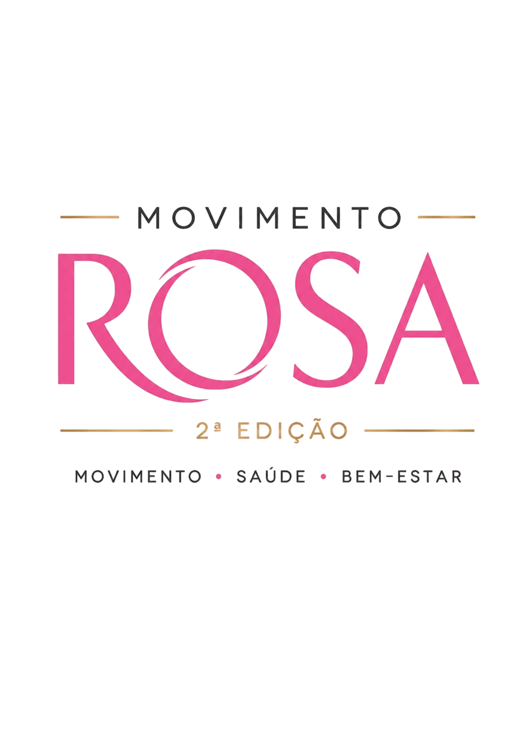 Movimento Rosa — 2ª edição